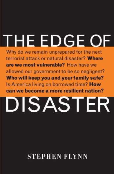 The Edge of Disaster: Rebuilding a Resilient Nation cover