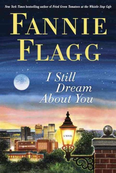 I Still Dream About You: A Novel cover