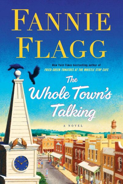 The Whole Town's Talking: A Novel (Elmwood Springs) cover