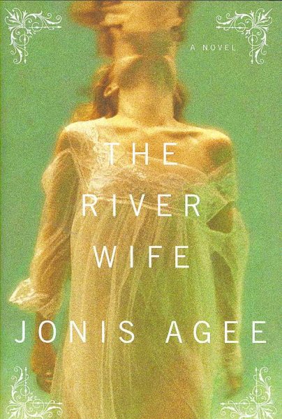The River Wife: A Novel cover