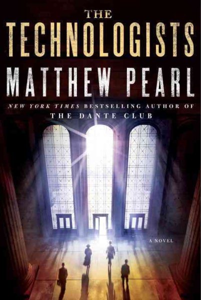 The Technologists: A Novel cover