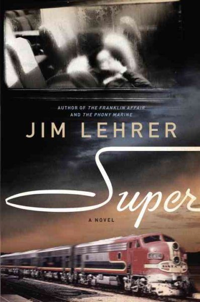 Super: A Novel cover