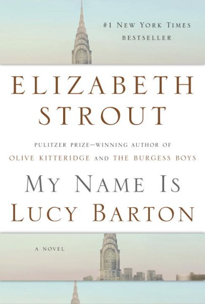 My Name Is Lucy Barton: A Novel cover