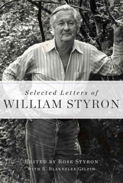 Selected Letters of William Styron cover