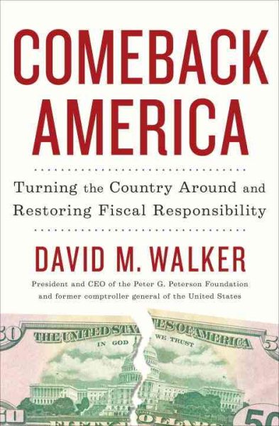 Comeback America: Turning the Country Around and Restoring Fiscal Responsibility cover