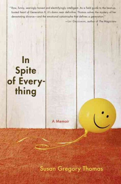 In Spite of Everything: A Memoir cover
