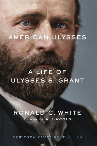 American Ulysses: A Life of Ulysses S. Grant cover