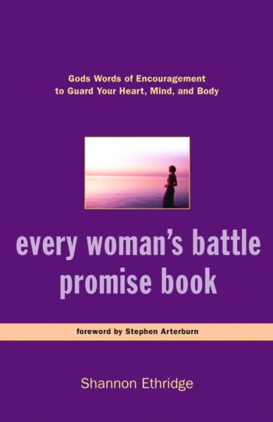 Every Woman's Battle Promise Book: God's Words of Encouragement to Guard Your Heart, Mind, and Body (The Every Man Series) cover