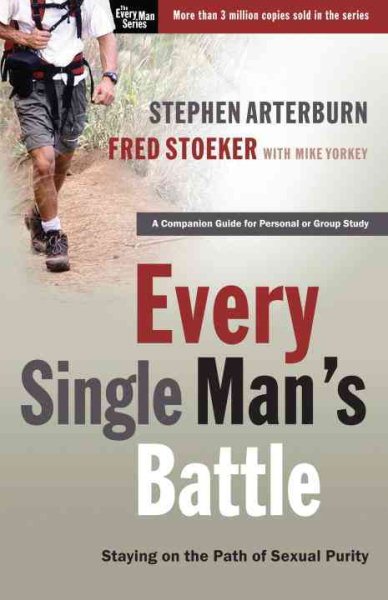 Every Single Man's Battle Workbook: Staying on the Path of Sexual Purity (The Every Man Series) cover