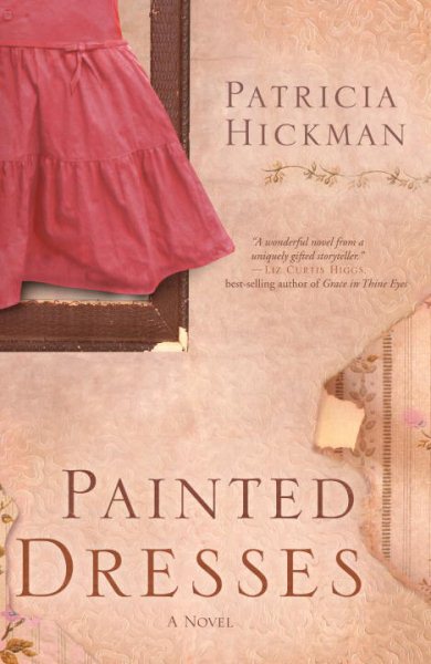 Painted Dresses: A Novel cover