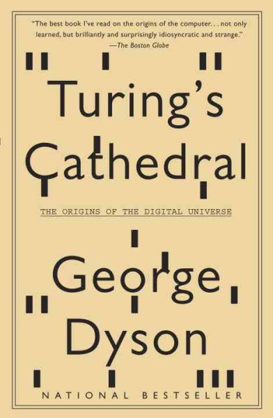 Turing's Cathedral: The Origins of the Digital Universe cover