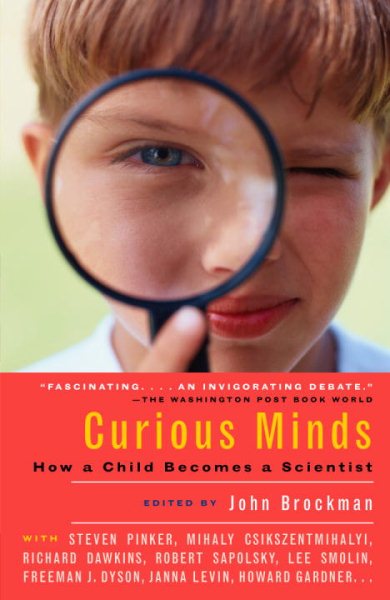 Curious Minds: How a Child Becomes a Scientist cover