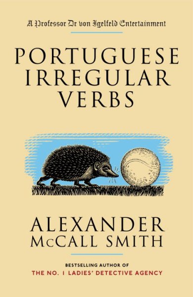Portuguese Irregular Verbs (Professor Dr von Igelfeld Series) cover