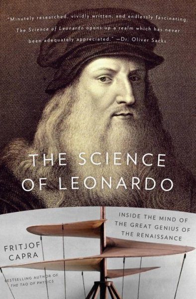 The Science of Leonardo: Inside the Mind of the Great Genius of the Renaissance cover