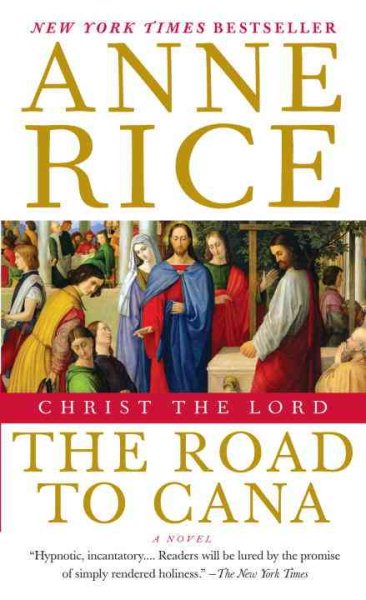 Christ the Lord: The Road to Cana: Christ the Lord cover