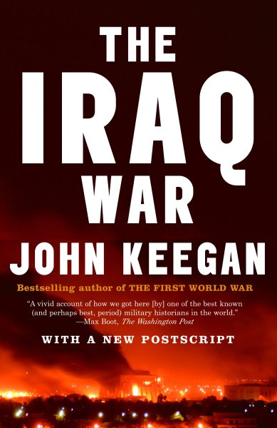 The Iraq War: The Military Offensive, from Victory in 21 Days to the Insurgent Aftermath cover