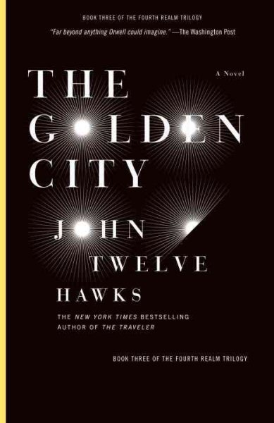 The Golden City: Book Three of the Fourth Realm Trilogy cover