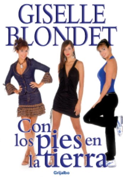 Con los pies en la tierra (Spanish Edition) cover