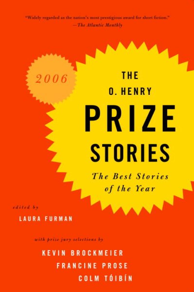 The O. Henry Prize Stories 2006: The Best Stories of the Year cover
