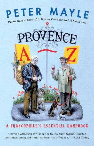 Provence A-Z: A Francophile's Essential Handbook (Vintage Departures) cover
