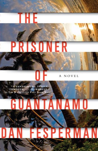The Prisoner of Guantanamo (Vintage Crime/Black Lizard)