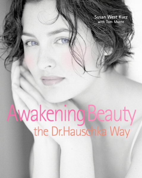 Awakening Beauty the Dr. Hauschka Way cover