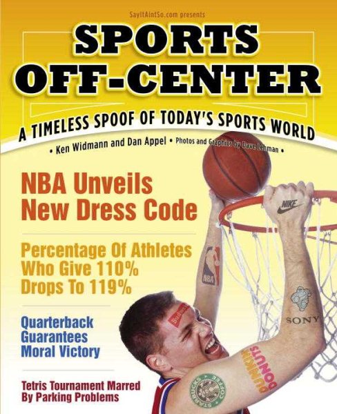 Sports Off-Center: A Timeless Spoof of Today's Sports World