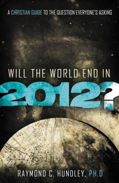 Will the World End in 2012? cover