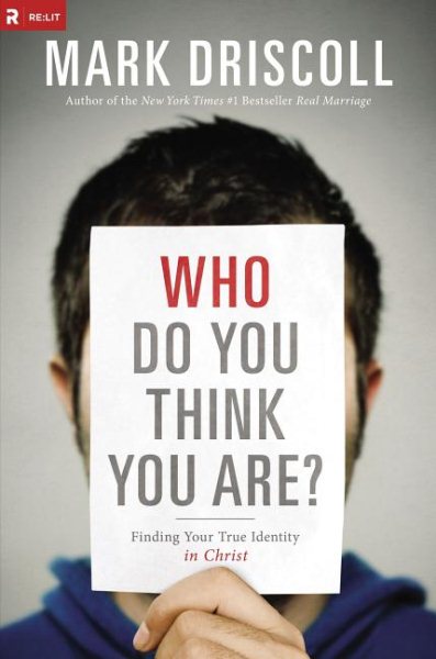 Who Do You Think You Are?: Finding Your True Identity in Christ cover