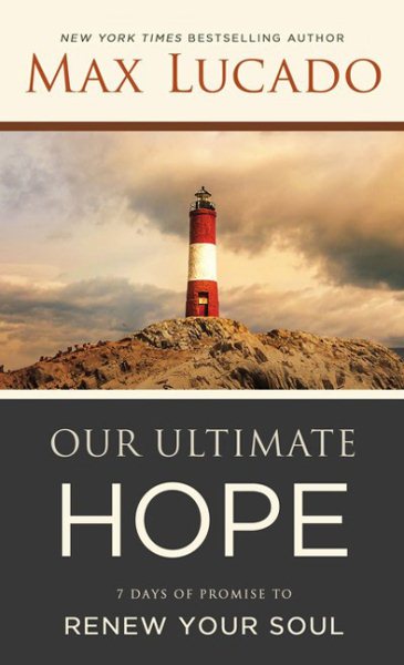 Our Ultimate Hope: 7 Days of Promise to Renew Your Soul cover