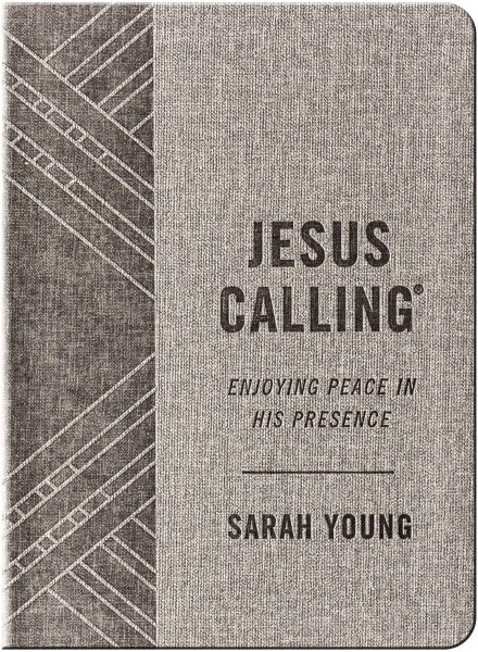 Jesus Calling, Textured Gray Leathersoft, with full Scriptures: Enjoying Peace in His Presence (a 365-day Devotional)