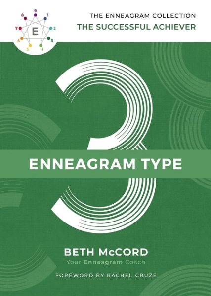 The Enneagram Type 3: The Successful Achiever (The Enneagram Collection) cover