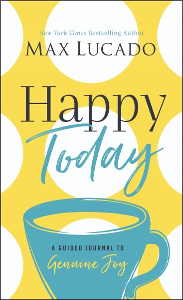 Happy Today: A Guided Journal to Genuine Joy cover
