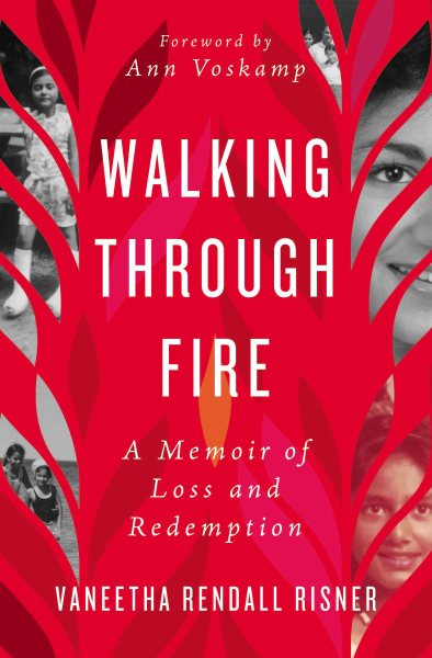 Walking Through Fire: A Memoir of Loss and Redemption cover