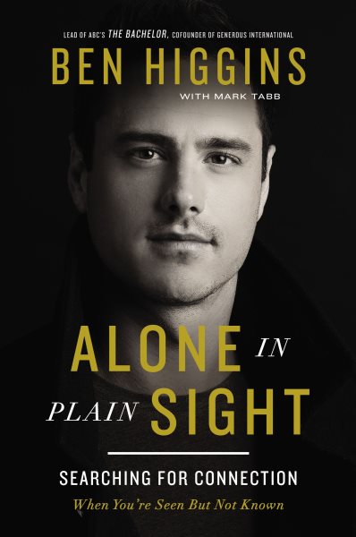 Alone in Plain Sight: Searching for Connection When You're Seen but Not Known cover