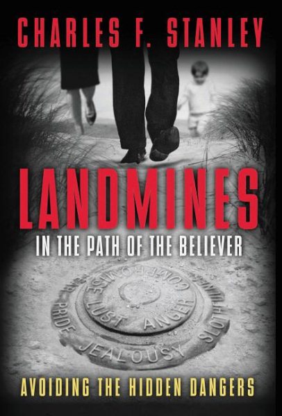 Landmines in the Path of the Believer: Avoiding the Hidden Dangers cover