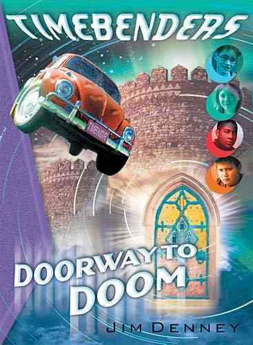 Timebenders #2: Doorway To Doom cover