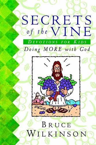 Secrets of the Vine Devotions for Kids cover
