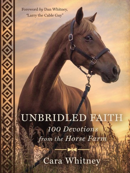 Unbridled Faith: 100 Devotions from the Horse Farm cover