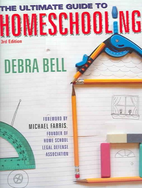 The Ultimate Guide To Homeschooling cover