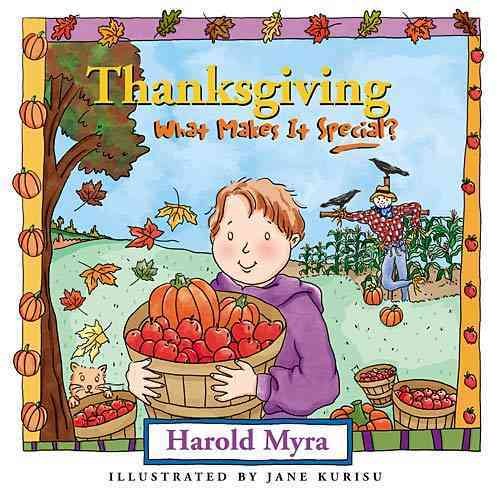 Thanksgiving: What Makes It Special cover