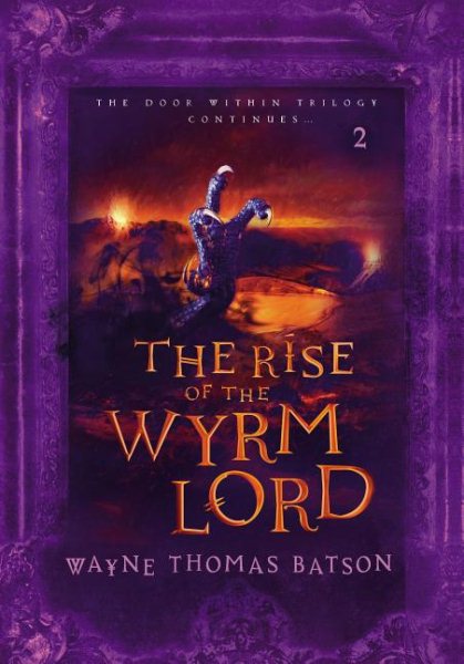 The Rise of the Wyrm Lord (The Door Within) cover