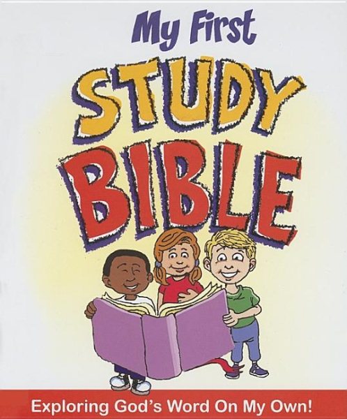 My First Study Bible: Exploring God's Word on My Own! cover