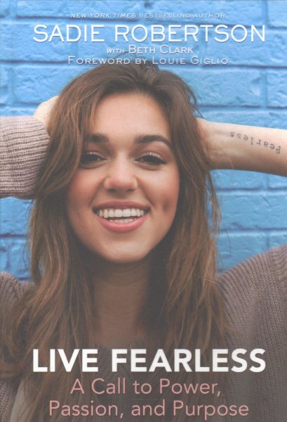 Live Fearless: A Call to Power, Passion, and Purpose cover