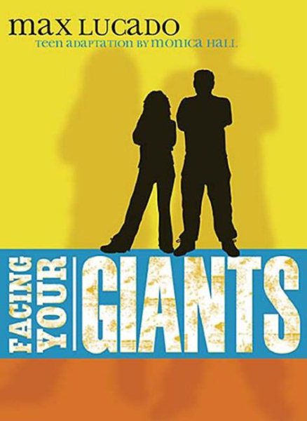 Facing Your Giants, Teen Edition cover