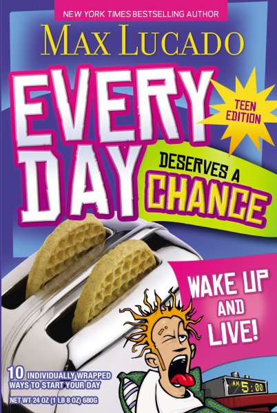 Every Day Deserves a Chance - Teen Edition: Wake Up and Live! cover