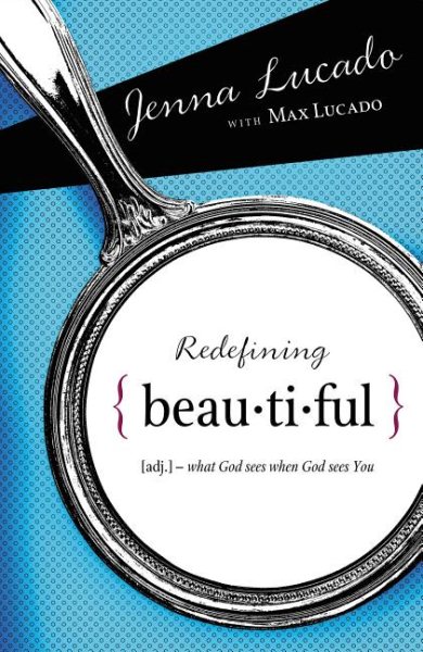 Redefining Beautiful: What God Sees When God Sees You cover