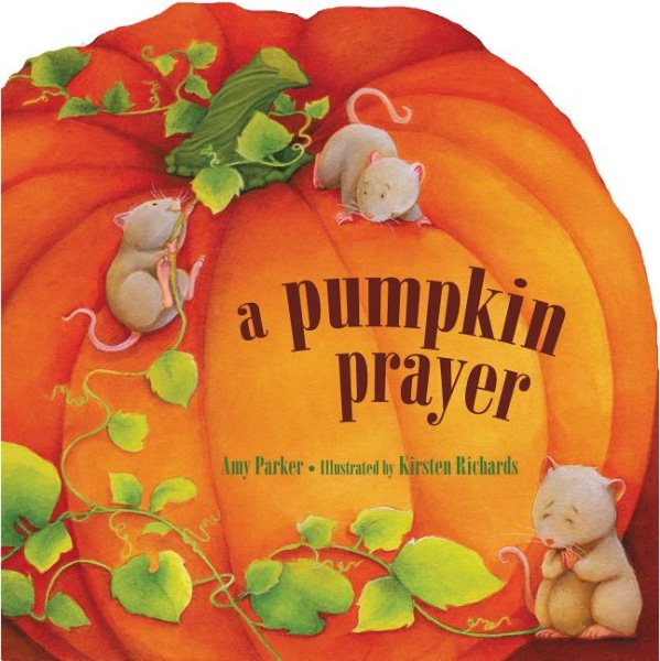 A Pumpkin Prayer (Time to Pray, 1) cover