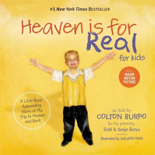 Heaven is for Real for Kids: A Little Boy's Astounding Story of His Trip to Heaven and Back cover