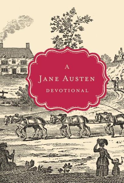 A Jane Austen Devotional (Devotional Classics) cover